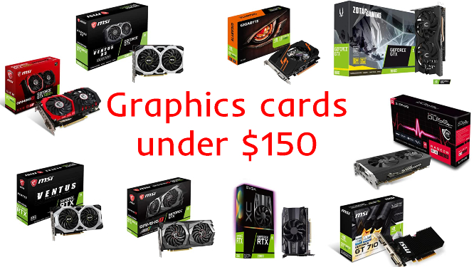 Best budget graphics cards under $150